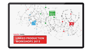 FAME, News: Linked Production Workshops 2015 Linked Production Workshops 2015